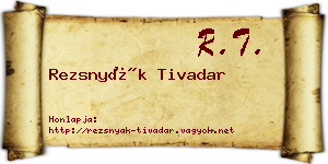 Rezsnyák Tivadar névjegykártya